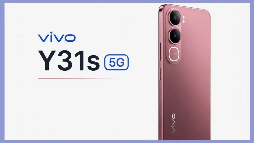 Best Vivo Phone 2026, Vivo New Smartphone, Vivo Y31s 5G Price, 6500mAh Battery Phone, Vivo Y31s 5G Features, Vivo Y31s 5G Camera, Vivo Y31s 5G Battery, Vivo Y31s 5G Launch, Vivo Y31s 5G Price in India, Vivo Y31s 5G Specifications