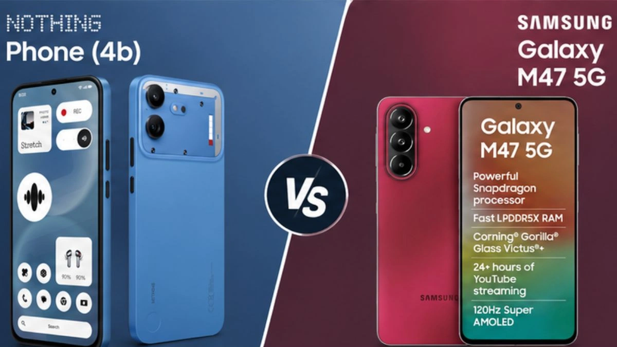 Nothing Phone (4b) vs Samsung Galaxy M47, Nothing Phone (4b), Samsung Galaxy M47, Nothing Phone (4b) vs Samsung Galaxy M47, Samsung M47 5G, Nothing Phone 4b Price, Galaxy M47 Price, Smartphone Comparison, Best Phone Under 40000,